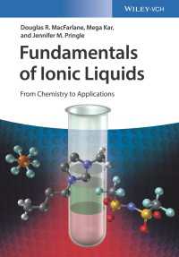 イオン液体：基礎・化学・応用<br>Fundamentals of Ionic Liquids : From Chemistry to Applications