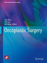 Oncoplastic surgery〈1st ed. 2018〉