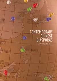 Contemporary Chinese Diasporas〈1st ed. 2017〉