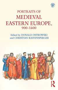 中世東欧史人物伝<br>Portraits of Medieval Eastern Europe, 900–1400