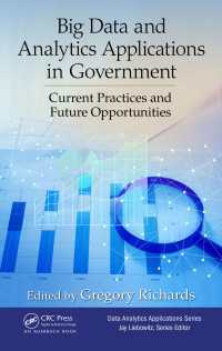 Big Data and Analytics Applications in Government : Current Practices and Future Opportunities