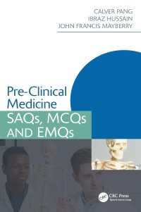 Pre-Clinical Medicine : SAQs, MCQs and EMQs