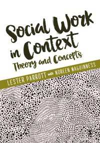 ソーシャルワークの理論と概念<br>Social Work in Context : Theory and Concepts（First Edition）