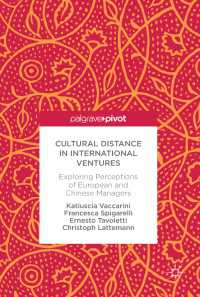 Cultural Distance in International Ventures〈1st ed. 2017〉 : Exploring Perceptions of European and Chinese Managers