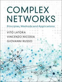 複雑ネットワーク（テキスト）<br>Complex Networks : Principles, Methods and Applications