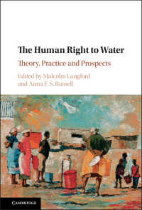 人権としての水への権利<br>The Human Right to Water : Theory, Practice and Prospects