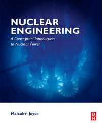 原子力工学入門<br>Nuclear Engineering : A Conceptual Introduction to Nuclear Power
