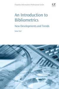 計量書誌学入門<br>An Introduction to Bibliometrics : New Development and Trends