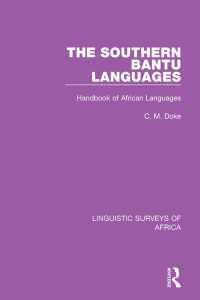 The Southern Bantu Languages : Handbook of African Languages