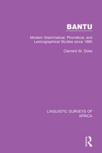 Bantu : Modern Grammatical, Phonetical and Lexicographical Studies Since 1860