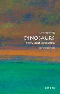 VSI恐竜（第２版）<br>Dinosaurs: A Very Short Introduction（2）