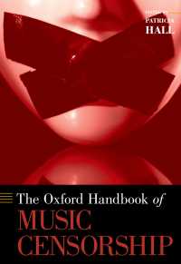 オックスフォード版　音楽検閲ハンドブック<br>The Oxford Handbook of Music Censorship