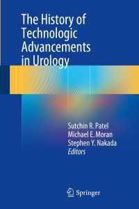 The History of Technologic Advancements in Urology〈1st ed. 2018〉