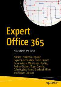 Expert Office 365〈1st ed.〉 : Notes from the Field