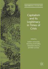 Capitalism and Its Legitimacy in Times of Crisis〈1st ed. 2017〉