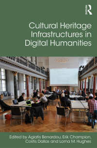 Cultural Heritage Infrastructures in Digital Humanities