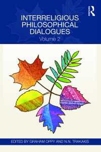 Interreligious Philosophical Dialogues : Volume 2