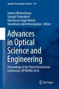 Advances in Optical Science and Engineering〈2017〉 : Proceedings of the Third International Conference, OPTRONIX 2016