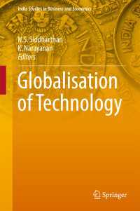 テクノロジーのグローバル化<br>Globalisation of Technology〈1st ed. 2018〉