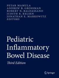 Pediatric Inflammatory Bowel Disease〈3rd ed. 2017〉（3）