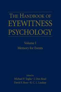 目撃証言の心理学ハンドブック：事件の記憶<br>The Handbook of Eyewitness Psychology: Volume I : Memory for Events