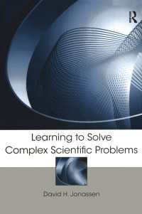 科学教育における問題解決<br>Learning to Solve Complex Scientific Problems