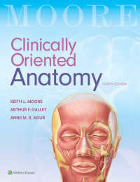 ムーア臨床解剖学（第８版）<br>Clinically Oriented Anatomy（8）