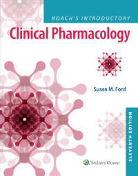 Roach看護臨床薬理学入門（第１１版）<br>Roach’s Introductory Clinical Pharmacology（11）