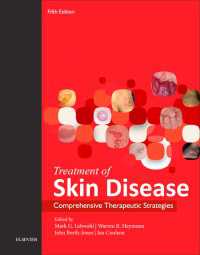 皮膚疾患の治療（第５版）<br>Treatment of Skin Disease E-Book : Treatment of Skin Disease E-Book（5）