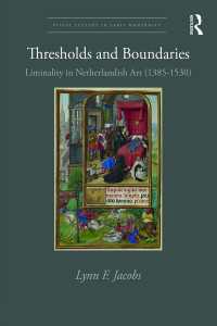 Thresholds and Boundaries : Liminality in Netherlandish Art (1385-1530)