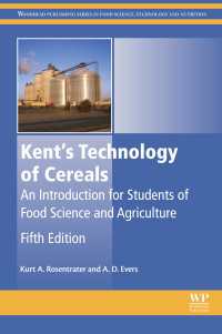 穀物の食品・農業技術入門（第５版）<br>Kent’s Technology of Cereals : An Introduction for Students of Food Science and Agriculture（5）