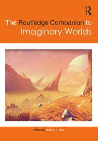 ラウトレッジ版　想像の世界必携<br>The Routledge Companion to Imaginary Worlds