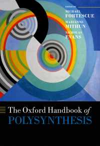 オックスフォード版　複統合ハンドブック<br>The Oxford Handbook of Polysynthesis