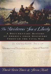 The Boisterous Sea of Liberty : A Documentary History of America from Discovery through the Civil War