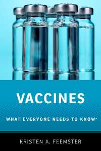 誰もが知っておきたいワクチン<br>Vaccines : What Everyone Needs to Know®