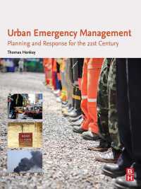 都市における緊急事態管理<br>Urban Emergency Management : Planning and Response for the 21st Century