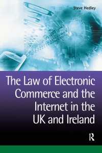英国・アイルランドにおける電子商取引法<br>The Law of Electronic Commerce and the Internet in the UK and Ireland