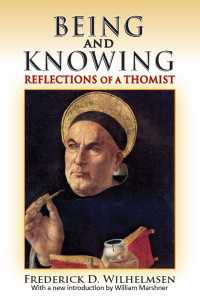 Being and Knowing : Reflections of a Thomist