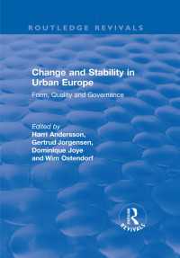 Change and Stability in Urban Europe : Form, Quality and Governance