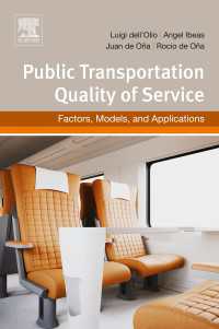 公共交通サービス品質：諸要素・モデル・応用<br>Public Transportation Quality of Service : Factors, Models, and Applications