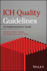 ICH品質ガイドライン実装ガイド<br>ICH Quality Guidelines : An Implementation Guide
