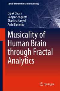 Musicality of Human Brain through Fractal Analytics〈1st ed. 2018〉