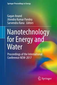 Nanotechnology for Energy and Water〈1st ed. 2018〉 : Proceedings of the International Conference NEW-2017