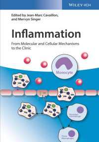 炎症：分子・細胞メカニズムから臨床まで（全４巻）<br>Inflammation : From Molecular and Cellular Mechanisms to the Clinic