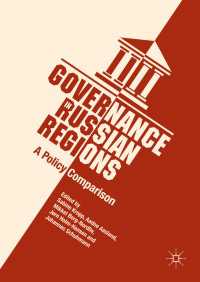 Governance in Russian Regions〈1st ed. 2018〉 : A Policy Comparison