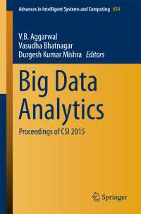 Big Data Analytics〈1st ed. 2018〉 : Proceedings of CSI 2015