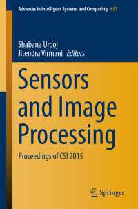 Sensors and Image Processing〈1st ed. 2018〉 : Proceedings of CSI 2015