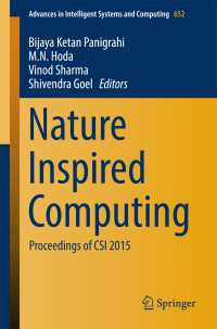 Nature Inspired Computing〈1st ed. 2018〉 : Proceedings of CSI 2015