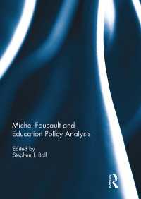 フーコーと教育政策分析<br>Michel Foucault and Education Policy Analysis