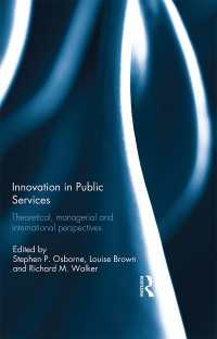 Innovation in Public Services : Theoretical, managerial, and international perspectives